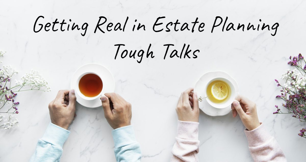 Getting real in estate planning